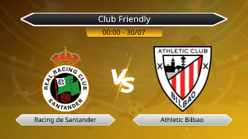 Club Friendly Racing de Santander VS Athletic Bilbao