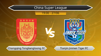 China Super League - Chongqing Tongliangloong FC vs Tianjin Jinmen Tiger FC